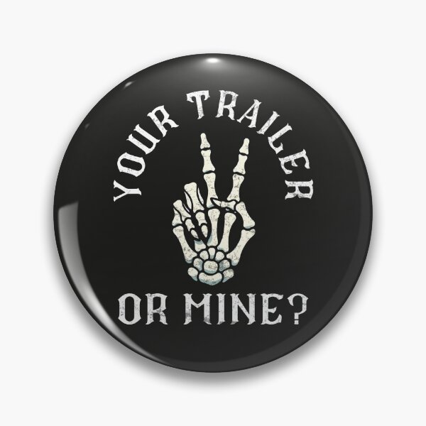 Item preview, Your Trailer Or Mine? designed and sold by CreepyCornerArt.