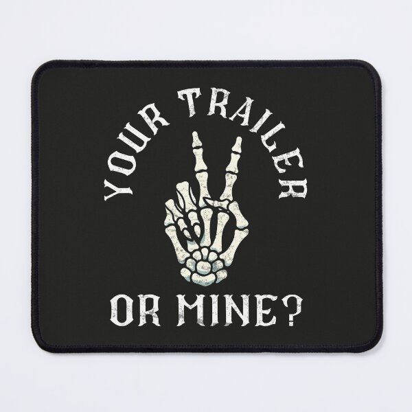 Item preview, Your Trailer Or Mine? designed and sold by CreepyCornerArt.