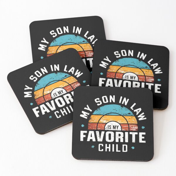 Item preview, My son-in-law is my favorite child designed and sold by Positive_Space.