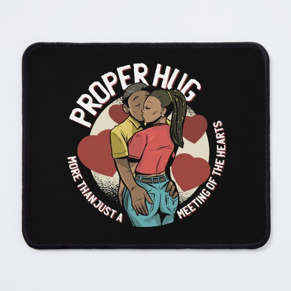 Item preview, Proper Hug designed and sold by DarylWelsh2024.