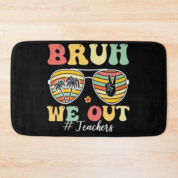 Item preview, Summer Vacation Bruh WE OUT LAST Day of School Retro Graduation designed and sold by BOUCHERIT amine.
