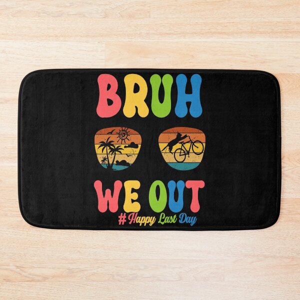 Item preview, Summer Vacation Bruh WE OUT LAST Day of School Retro Graduation designed and sold by BOUCHERIT amine.
