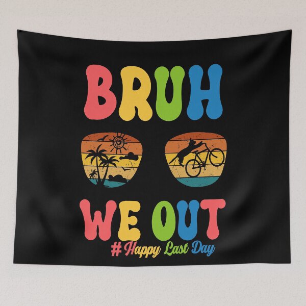 Item preview, Summer Vacation Bruh WE OUT LAST Day of School Retro Graduation designed and sold by BOUCHERIT amine.
