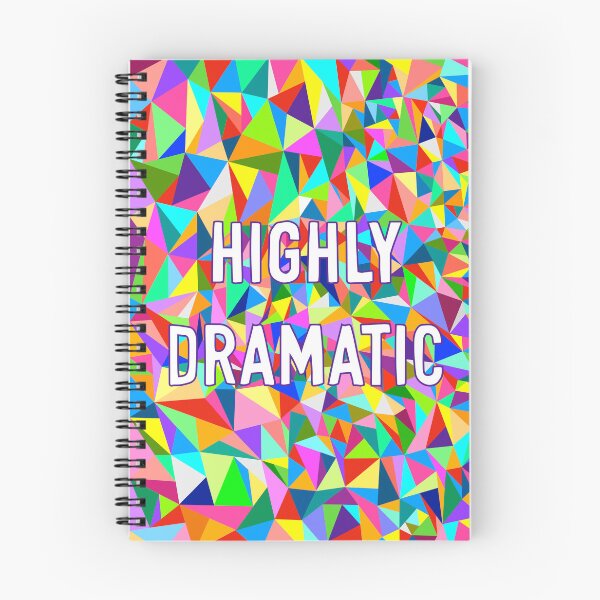 Item preview, Highly Dramatic designed and sold by Adam Regester.