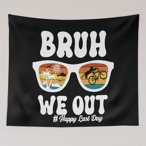 Item preview, Summer Vacation Bruh WE OUT LAST Day of School Retro Graduation designed and sold by BOUCHERIT amine.