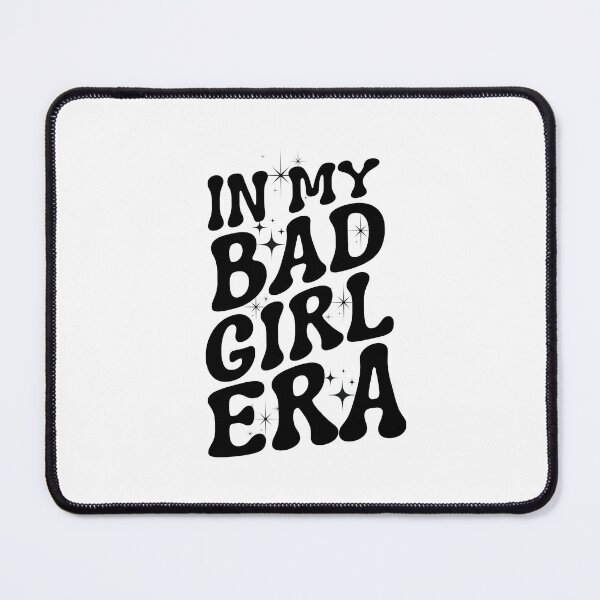 Item preview, BAD GIRL ERA designed and sold by FitEnvy.