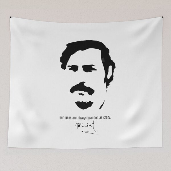 Item preview, Geniuses Are Always Branded As Crazy Pablo Escobar designed and sold by Flirt-Teez.