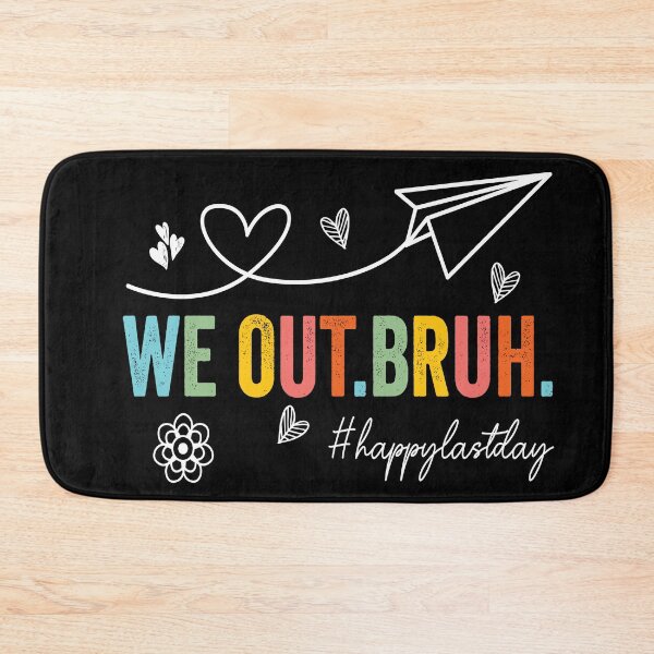 Item preview, Summer Vacation Bruh WE OUT LAST Day of School Retro Graduation designed and sold by BOUCHERIT amine.