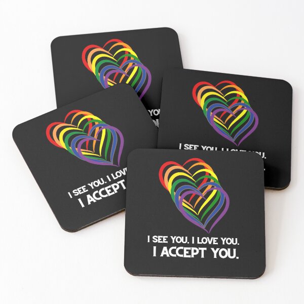 Item preview, I See You. I Love You. I Accept You. LGBTQIA+ Acceptance Pride designed and sold by Leroy Dickson.