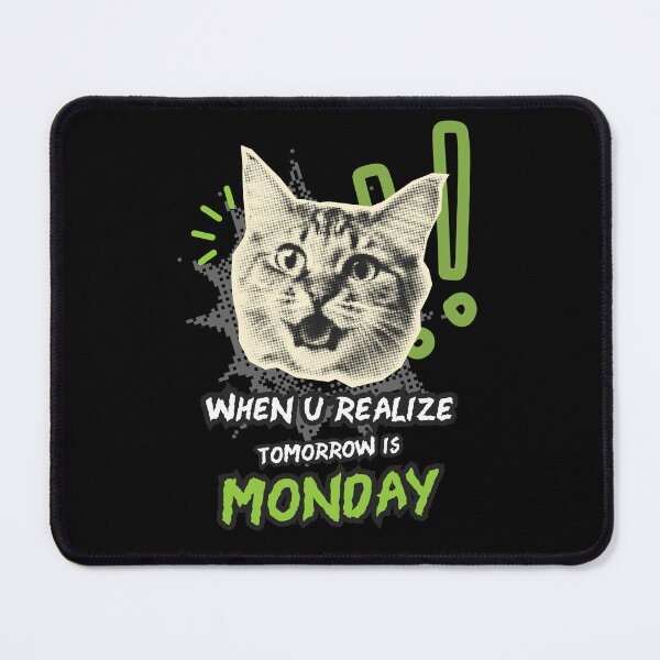 Item preview, When you realize tomorrow is monday with cat horror zombie vibe t shirt designed and sold by SOPIZiLA.