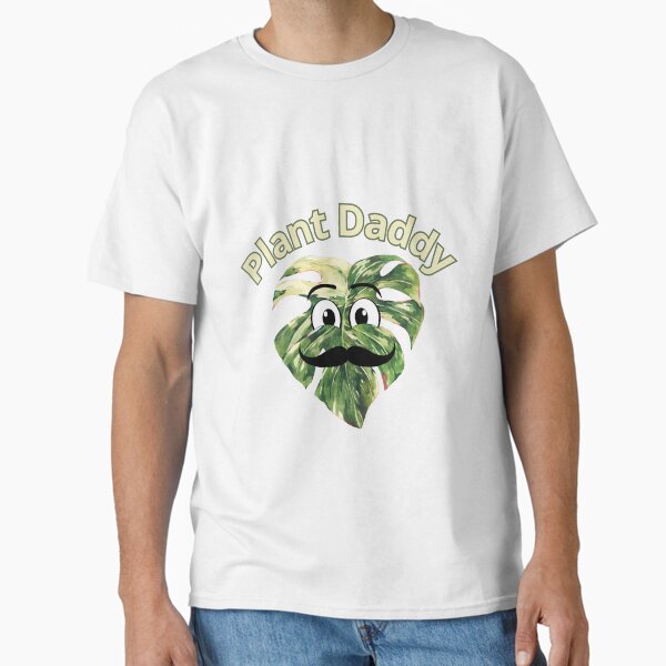 Item preview, For real Plant Daddy! designed and sold by mvbihh.
