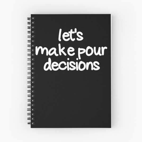Item preview, Let's Make Pour Decisions Funny Drinking Pour Decisions Gear designed and sold by DynamicDesign.
