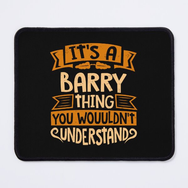 Item preview, It Is A Barry Thing You Wouldn't Understand designed and sold by Share-me.