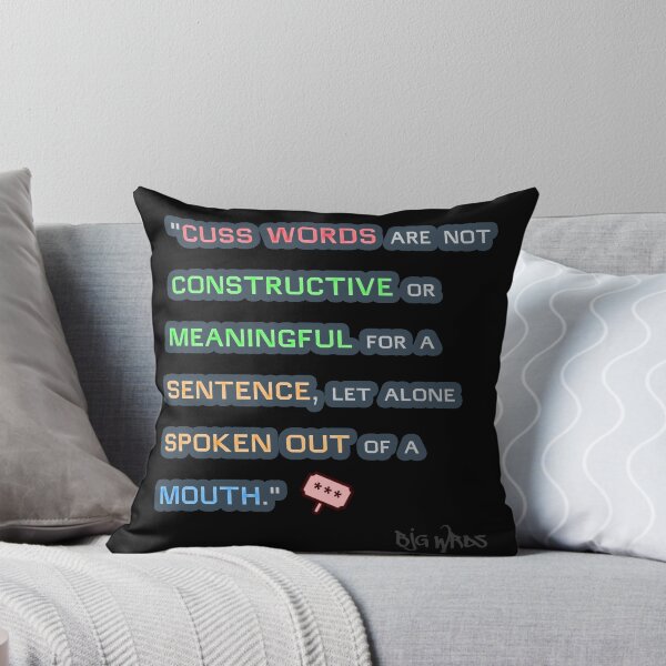 Item preview, "CUSS..." Quote 05/10/2024 designed and sold by BJGWRDS.