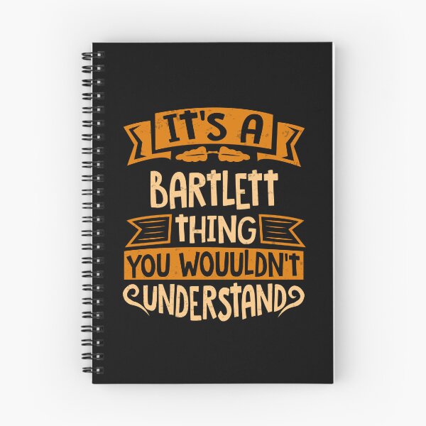 Item preview, It Is A Bartlett Thing You Wouldn't Understand designed and sold by Share-me.