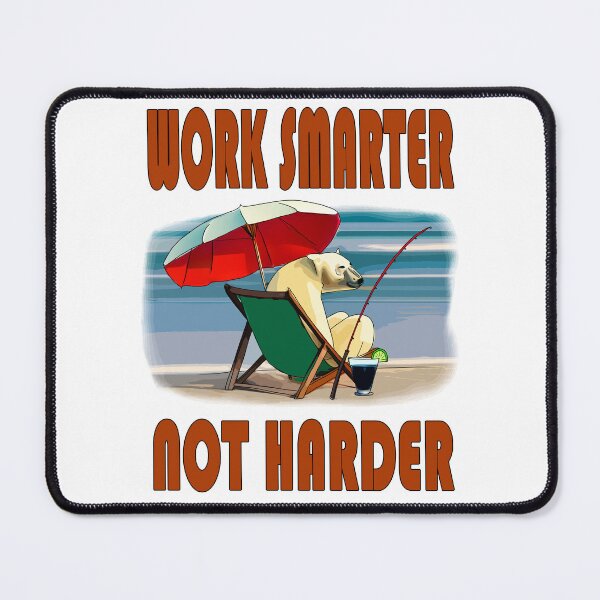 Item preview, Work Smart designed and sold by jdm1981.