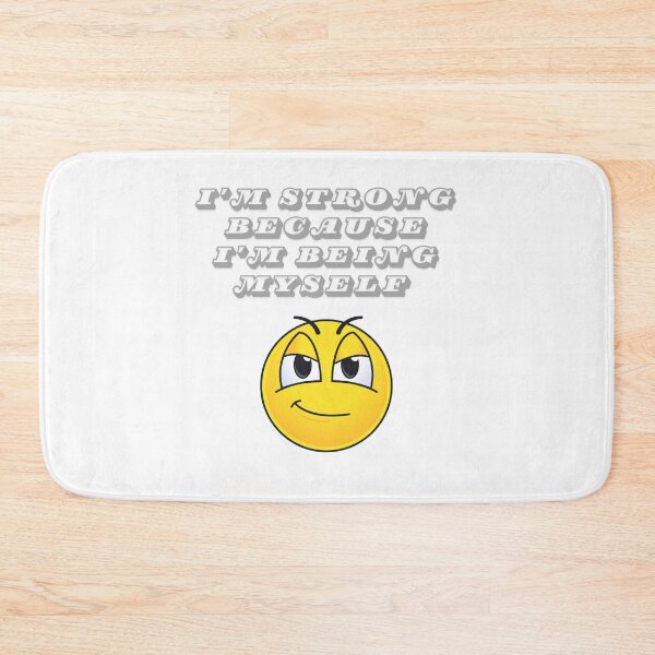 Item preview, I'm strong because I'm being myself  designed and sold by YourTrendyTees.