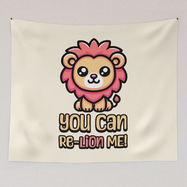 Item preview, You Can Relion Me! Cute Lion Pun designed and sold by PMCreative.
