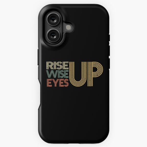 Item preview, Rise up Wise up Eyes up designed and sold by AuroraHumphr.
