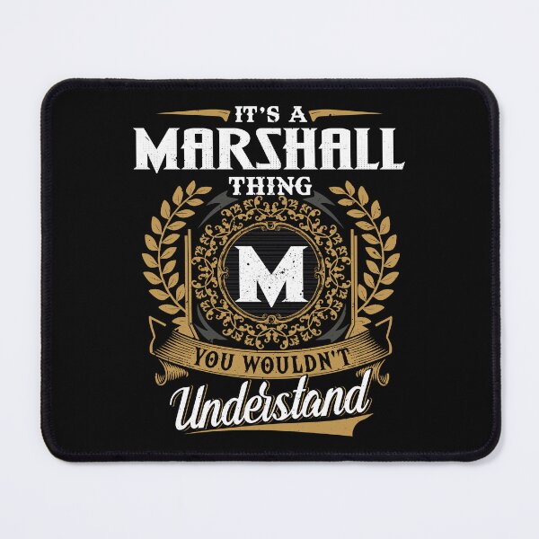 Item preview, It Is A Marshall Thing You Wouldnt Understand  designed and sold by Huck-me.