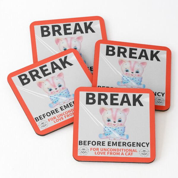 Item preview, Break Before Emergency Kitschy Kitty Unconditional Love designed and sold by 1Felinophile.