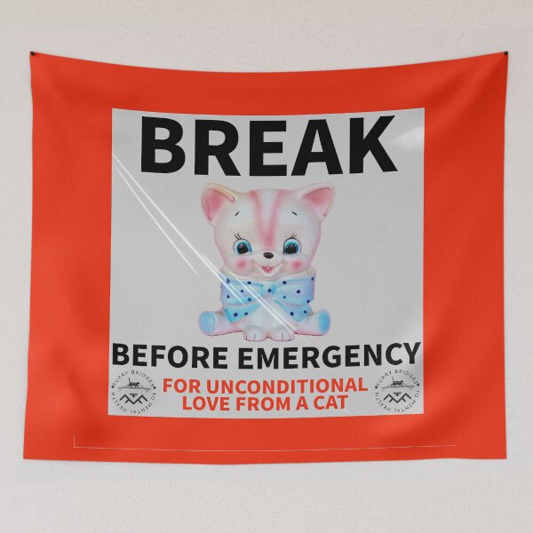 Item preview, Break Before Emergency Kitschy Kitty Unconditional Love designed and sold by 1Felinophile.