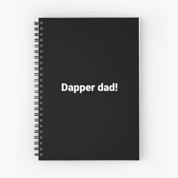 Item preview, Dapper dad! designed and sold by Text-based T-Shirts and Gifts.