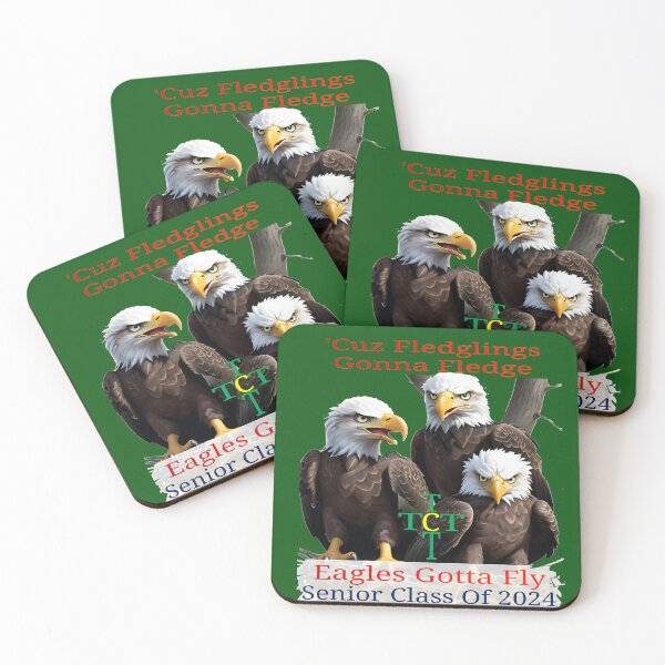 Item preview, TC Seniors 2024: Fledglings Gonna Fledge, Eagles Have To Fly designed and sold by Hall-O-Gram.