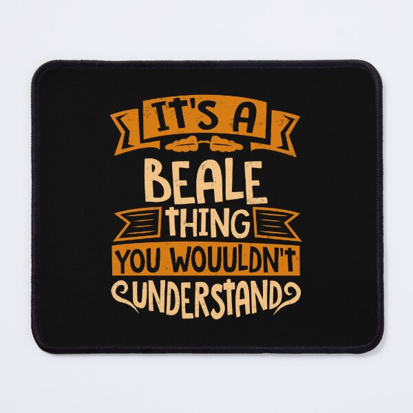 Item preview, It Is A Beale Thing You Wouldn't Understand designed and sold by Share-me.
