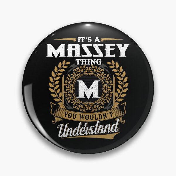 Item preview, It Is A Massey Thing You Wouldnt Understand  designed and sold by Huck-me.