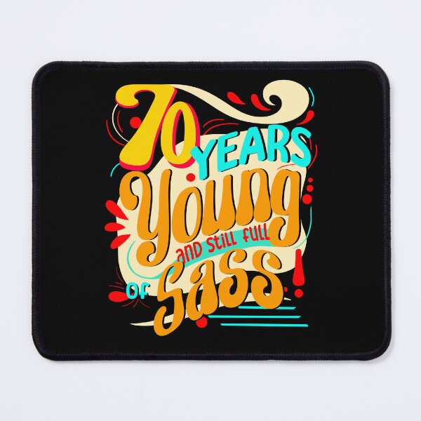 Item preview, 70 Years Young and Still Full of Sass, Retro Seventy Years designed and sold by orangeblue21.