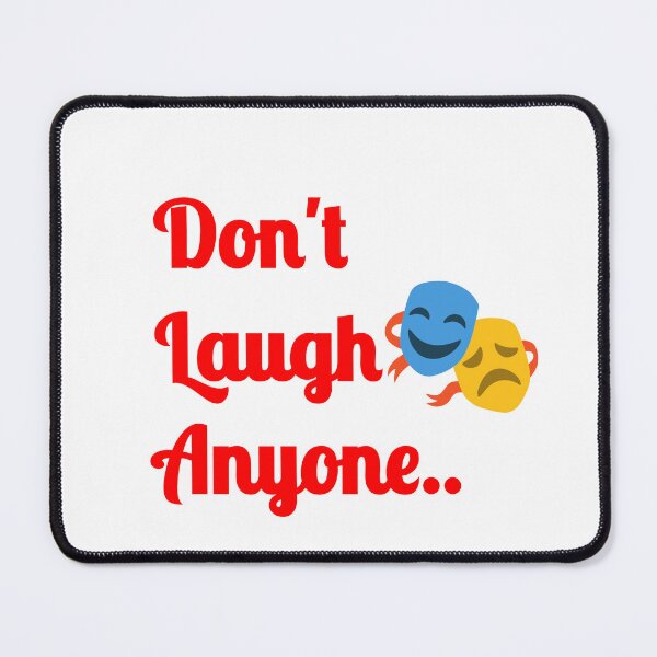 Item preview, Don't laugh anyone. designed and sold by AWADHESH CHAURASIA.