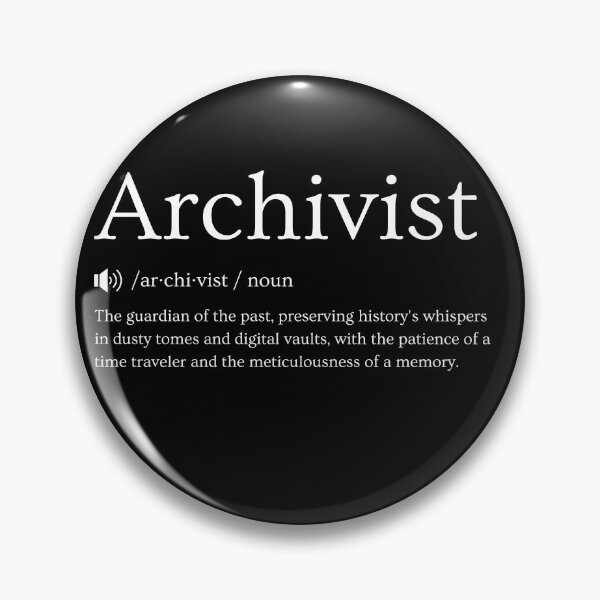 Item preview, Archivist Funny Definition: Gift for Coworker, Friend, or Special Someone | Perfect for Adding a Bit of Humor to the World of Dusty Tomes and Forgotten Artifacts designed and sold by BrooklynRhodes.