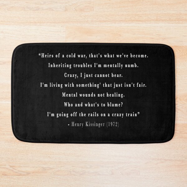 Item preview, Crazy Train, Henry Kissinger, Wrong Citation, Funny Quotes designed and sold by Burn-Ego.