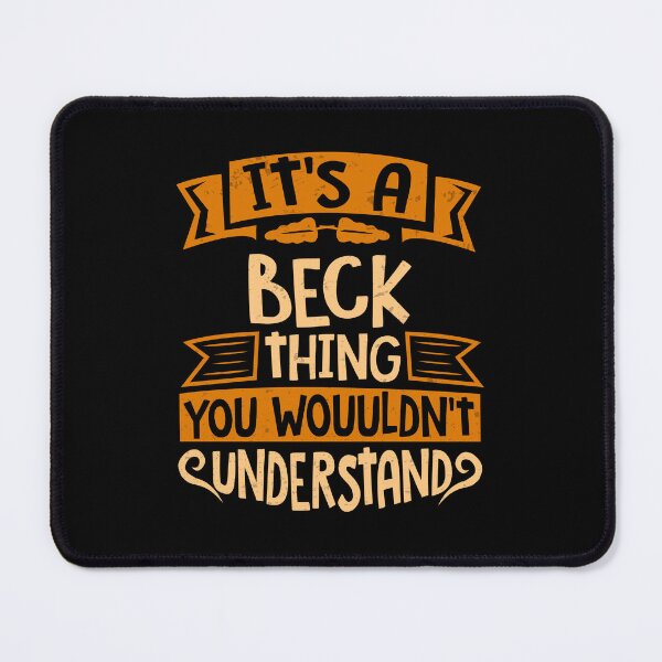 Item preview, It Is A Beck Thing You Wouldn't Understand designed and sold by Share-me.
