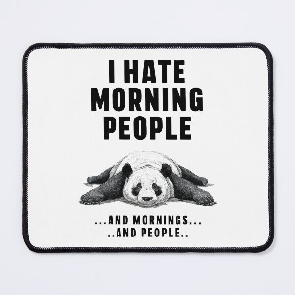 Item preview, I Hate Morning People designed and sold by Positive_Space.