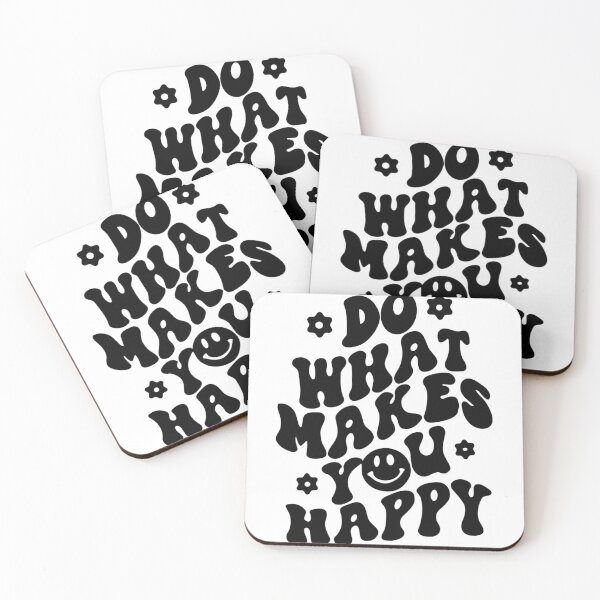 Item preview, Do what makes you happy  designed and sold by STORMcorner.