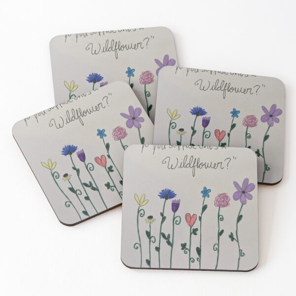 Item preview, Do You Suppose She's A Wildflower Quote designed and sold by RosieRiveter224.
