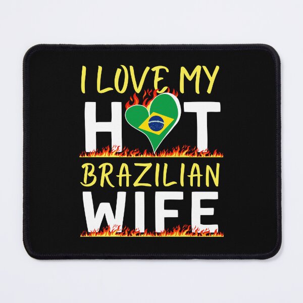 Item preview, Hot Brazilian Wife Brazil Flag Love designed and sold by Betsytiptoe.