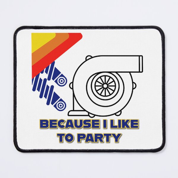 Item preview, Because I like to party ,alternate.. light colors only designed and sold by BatchmasterB.