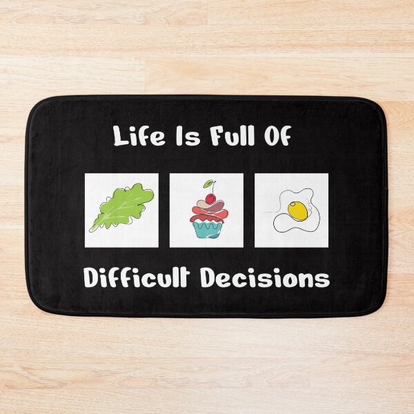 Item preview, Food | Life is full of difficult decisions | Cupcake salad egg | designed and sold by GeorgetaHere.