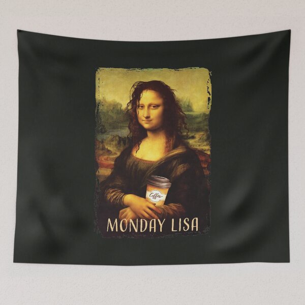 Item preview, Monday Lisa Gioconda Mona Lisa With Coffe And Tangled Hair designed and sold by stylesip.