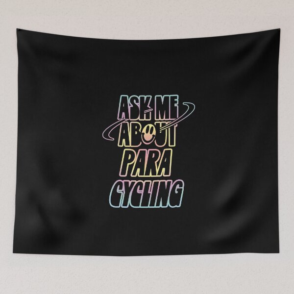 Item preview, Ask Me About Para Cycling designed and sold by orlumbuspirate.