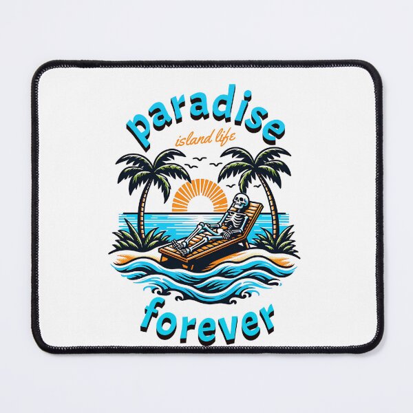 Item preview, Paradise Forever designed and sold by Shipwrecked2020.