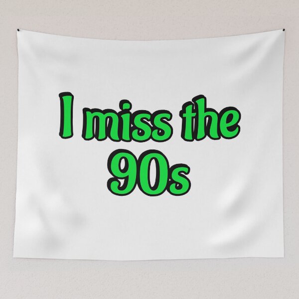 Item preview, I miss the 90s - Millennial Nostalgia designed and sold by Inspirationmotivation.