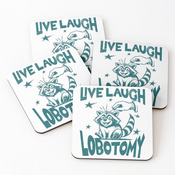 Item preview, Live Laugh Lobotomy Unhinged Design designed and sold by Not A Typical  Teacher.