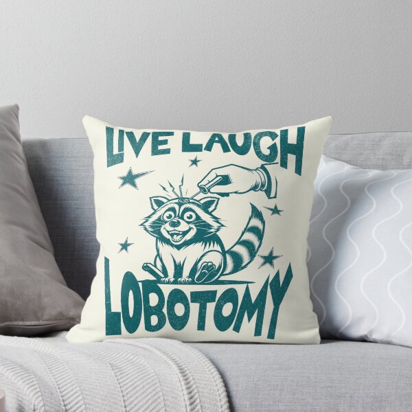 Item preview, Live Laugh Lobotomy Unhinged Design designed and sold by Not A Typical  Teacher.