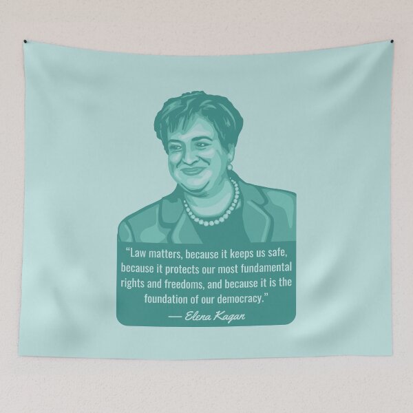 Item preview, Elena Kagan Portrait and Quote designed and sold by Unhinged Heather.
