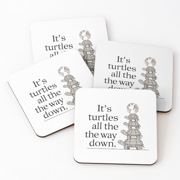 Item preview, It's turtles all the way down designed and sold by tachyon273.
