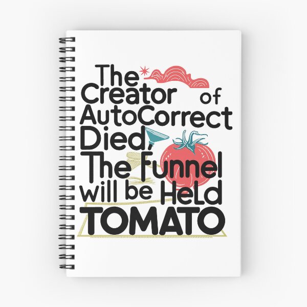 Item preview, Autocorrect Funnel designed and sold by tachyon273.